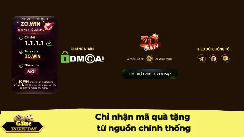 Chỉ nhận mã quà tặng từ nguồn chính thống